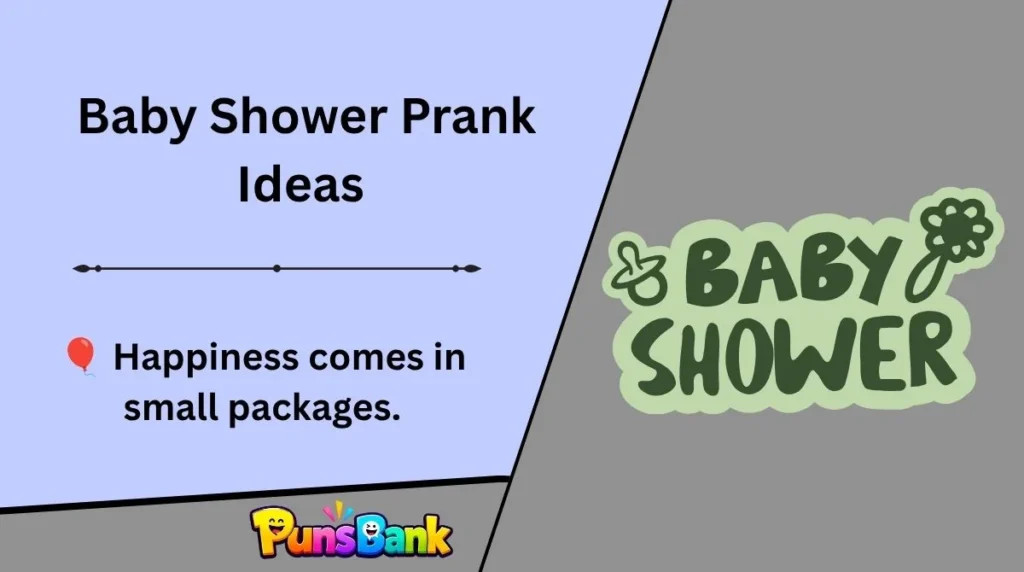 Baby Shower Prank Ideas