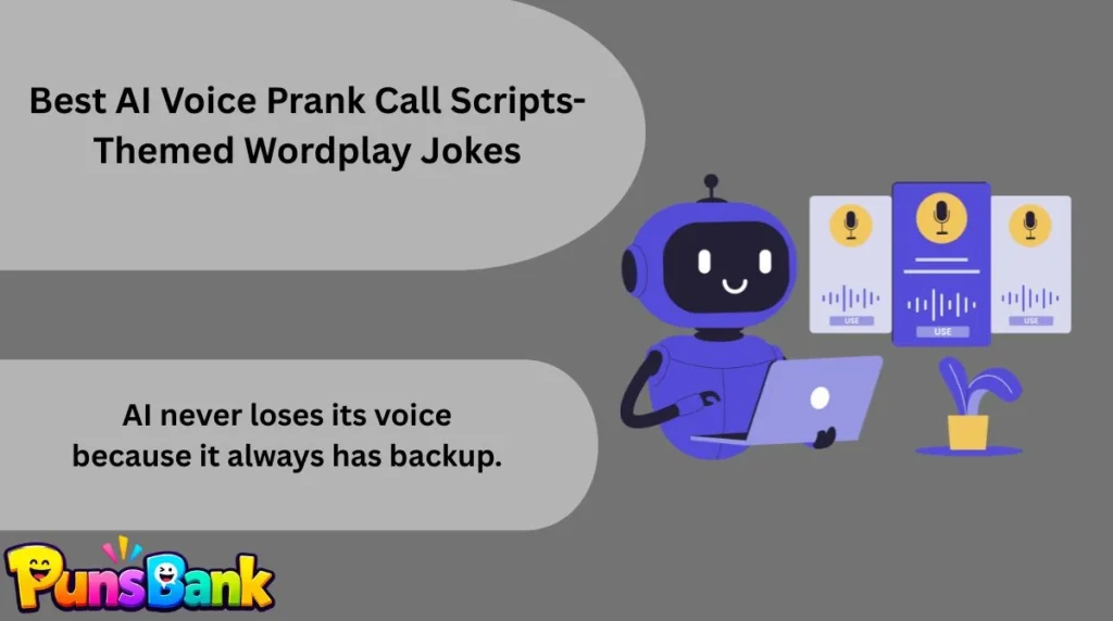 Best AI Voice Prank Call Scripts-Themed Wordplay Jokes