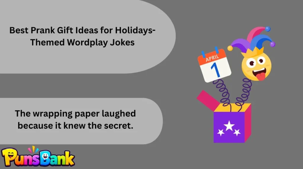 Best Prank Gift Ideas for Holidays-Themed Wordplay Jokes
