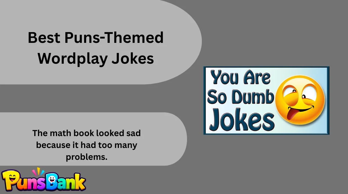 best-puns-themed-wordplay-jokes