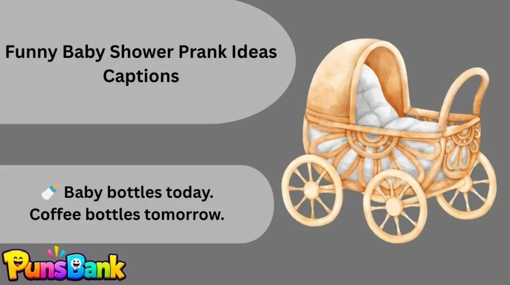 Funny Baby Shower Prank Ideas Captions