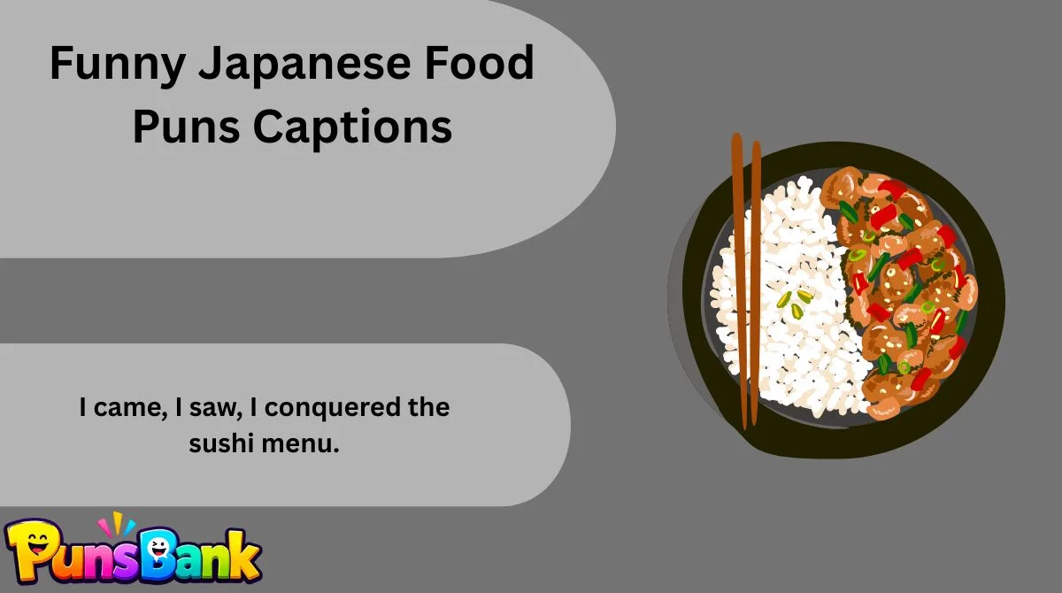 Funny Japanese Food Puns Captions