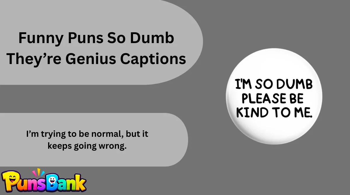 puns-so-dumb-theyre-genius