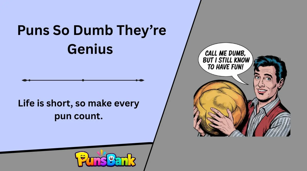 puns-so-dumb-theyre-genius