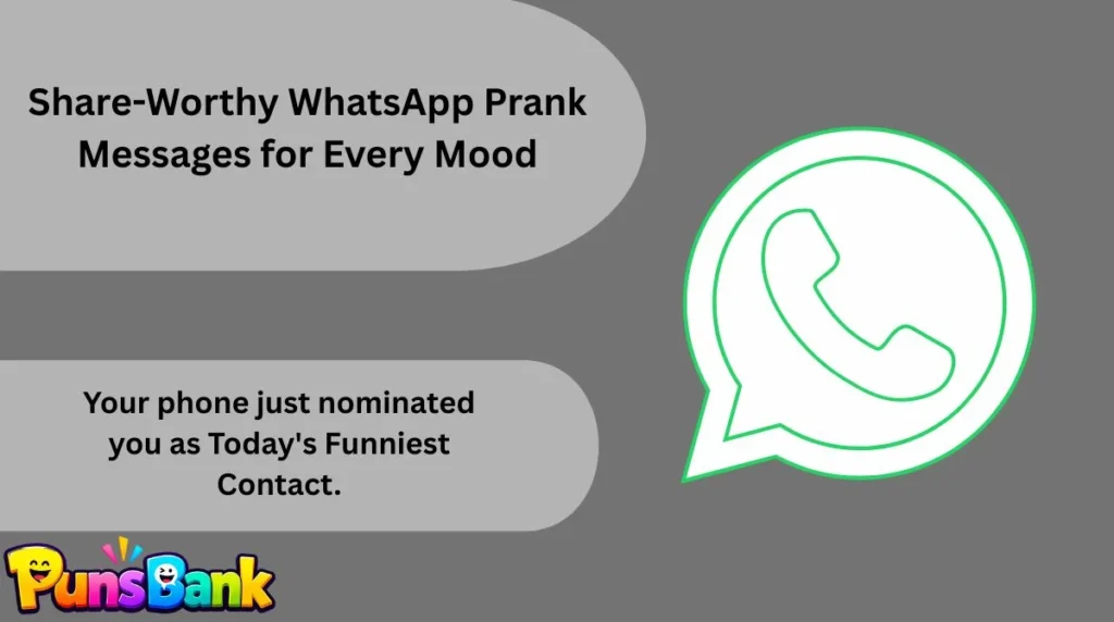 Share-Worthy WhatsApp Prank Messages for Every Mood