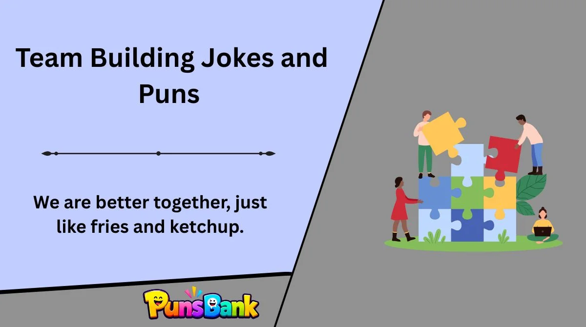 Team Building Jokes and Puns