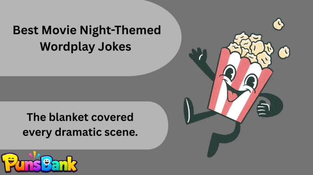 Best Movie Night-Themed Wordplay Jokes